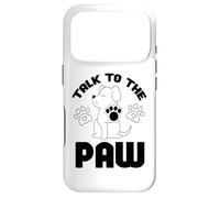 Carcasa para iPhone 17 Pro Cita Divertida de Talk to The Paw Dog Lover Dogs