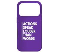 Carcasa para iPhone 17 Pro Cita Motivacional Actions Speak Louder Than Words