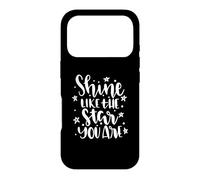 Carcasa para iPhone 17 Pro Cita Motivacional Shine Like The Star You Are