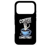 Carcasa para iPhone 17 Pro Coffee Always Come First Funny Cafeine Baristas Coffee Lover