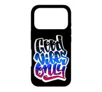 Carcasa para iPhone 17 Pro Cool Graffiti Vibes Art Inspirational Quotes Graphic