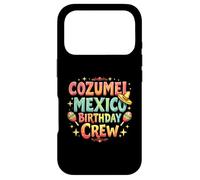 Carcasa para iPhone 17 Pro Cozumel México Birthday Crew