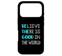 Carcasa para iPhone 17 Pro Creer Que todavía Hay Bien en el Mundo