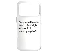 Carcasa para iPhone 17 Pro ¿Crees en el Amor a Primera Vista o debería Caminar por AG