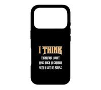 Carcasa para iPhone 17 Pro Creo Que, por lo Tanto, no Tengo Mucho en común con...
