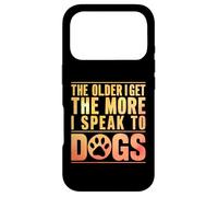 Carcasa para iPhone 17 Pro Cuanto Mayor me Hago, más Hablo con Dogs Grandpa