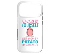 Carcasa para iPhone 17 Pro Cute Always Be Yourself Unless a Potato Kawaii Potato