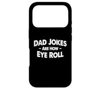 Carcasa para iPhone 17 Pro Dad Jokes Are How Eye Roll