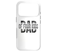 Carcasa para iPhone 17 Pro Dad of Four Kids Gifts Daddy of 4 Kids Father's Day