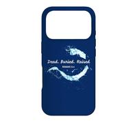 Carcasa para iPhone 17 Pro Dead. Buried. Raised - Christian Church Baptism Romans 6:4