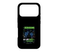 Carcasa para iPhone 17 Pro Debugging My Life Daily - Camiseta Programador