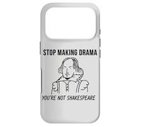 Carcasa para iPhone 17 Pro Deja de Hacer Drama no Eres Shakespeare Cita