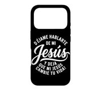 Carcasa para iPhone 17 Pro Dejame Hablarte De Mi Jesus Cristiano Español Cristianos
