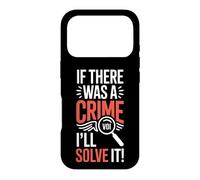 Carcasa para iPhone 17 Pro Detective Diciendo Que si hubo un Crimen, lo resolveré