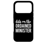 Carcasa para iPhone 17 Pro Dibs on The Ordained Minister Funny