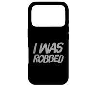 Carcasa para iPhone 17 Pro Dicho Divertido de I Was Robbed Citas de Texto Divertidas