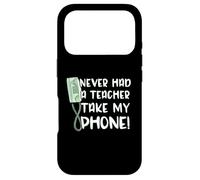 Carcasa para iPhone 17 Pro Dicho Divertido Nunca tuve un Maestro Tomando mi teléfono de