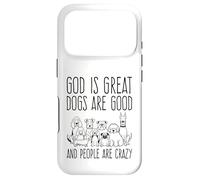 Carcasa para iPhone 17 Pro Dios es Grande Los Perros Son Buenos y la Gente es Amante de los Perros Locos