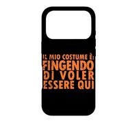 Carcasa para iPhone 17 Pro Disfraz de Halloween: Fingendo di Voler Essere Qui - Italiano