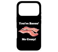 Carcasa para iPhone 17 Pro Divertida Novedad You'Re Bacon' Me Crazy Tocino