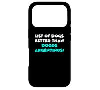 Carcasa para iPhone 17 Pro Dogo Argentino List of Dogs Better Than Dogos Argentinos