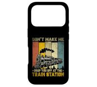 Carcasa para iPhone 17 Pro Don't Make Me Drop Lovers Travel Station Railroad