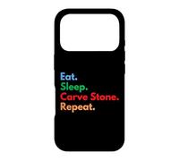 Carcasa para iPhone 17 Pro Eat Sleep Carve Stone Repeat para talladores de Piedra y Amantes