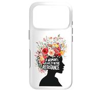 Carcasa para iPhone 17 Pro El Lugar de una Mujer está en la Resistencia Igualdad Feminismo