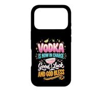 Carcasa para iPhone 17 Pro El Vodka Ahora está a Cargo Buena Suerte y Que Dios los Bendiga