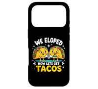 Carcasa para iPhone 17 Pro Eloped Now Let's Get Tacos Funny Foodie Wedding Eloper
