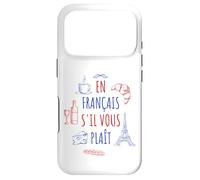 Carcasa para iPhone 17 Pro En Francais S'il Vous Plait - Cita Francesa