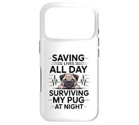 Carcasa para iPhone 17 Pro Enfermera Divertida salvando Vidas Todo el día sobreviviendo a mi Pug por la Noche