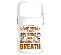 Carcasa para iPhone 17 Pro Equipo de natación Piensa Que tu Deporte es difícil, hazlo conteniendo la respiración Nadar