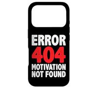 Carcasa para iPhone 17 Pro Error 404 Motivation Not Found Refranes Divertidos
