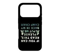 Carcasa para iPhone 17 Pro Es Gracioso si Puedes Leer Esto Put Me Back In Camp Chair
