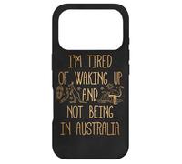 Carcasa para iPhone 17 Pro Estoy Cansado de Despertar y no Estar en Australia Souvenir