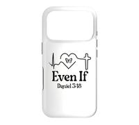 Carcasa para iPhone 17 Pro Even If Christian Bible Verse Daniel 3:18 Faith Hope Love