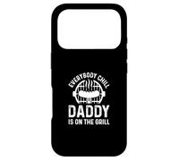 Carcasa para iPhone 17 Pro Everybody Chill Daddy Is On The Grill BBQ Chef Grill