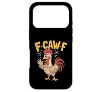 Carcasa para iPhone 17 Pro F-Caw-F Funny Chicken Humor Cita Gritando Gallo Meme Art