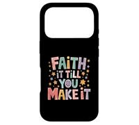 Carcasa para iPhone 17 Pro Faith It Till You Make It Christian Motivación