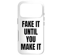 Carcasa para iPhone 17 Pro Fake It Until You Make It Sign Im Pretending to Work Boss