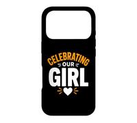 Carcasa para iPhone 17 Pro Family Celebration Proud Parents Celebrating Our Girl