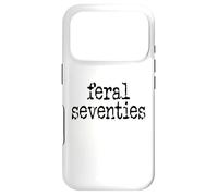 Carcasa para iPhone 17 Pro Feral 70s Funny 70th Birthday 70 In My Feral Seventies Era