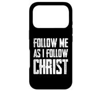 Carcasa para iPhone 17 Pro Follow Me As I Follow Christ
