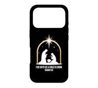 Carcasa para iPhone 17 Pro For Unto Us A Child Is Born Isaiah 9:6 Religious Holiday Art