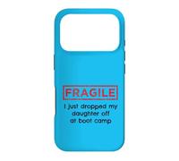 Carcasa para iPhone 17 Pro Frágil Acabo de Dejar a mi Hija en Boot Camp Military