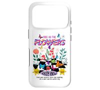 Carcasa para iPhone 17 Pro Free as The Flowers Cool Quotes Illustration Graphic Designs