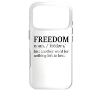 Carcasa para iPhone 17 Pro Freedoms Just Another Word for Nothing Left to Lose Freedom