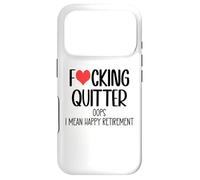 Carcasa para iPhone 17 Pro Fucking Quitter Oops I Mean Happy Retirement 2026 Im Retired