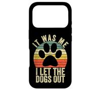 Carcasa para iPhone 17 Pro FUI yo, dejé Salir a los Perros, Divertido Perro